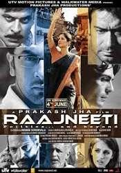 9 Raajneeti 2010 | Celebrity family wiki 9 Raajneeti 2010